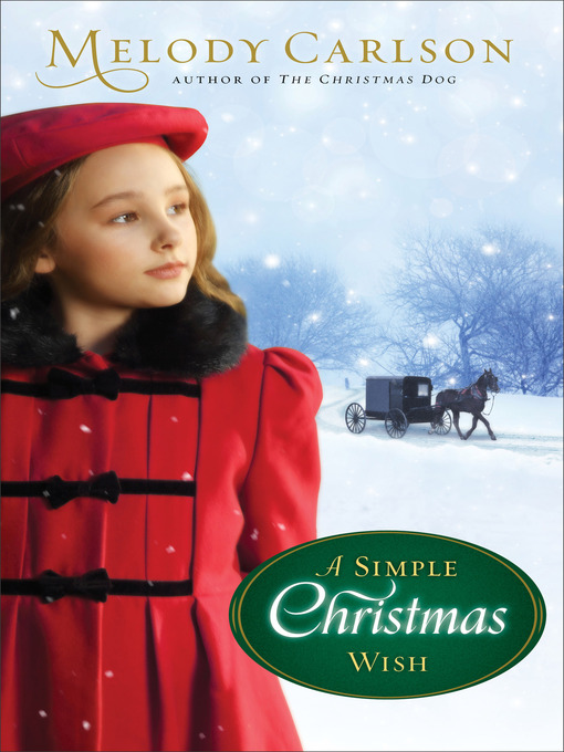 Title details for A Simple Christmas Wish by Melody Carlson - Available
